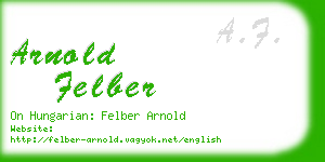 arnold felber business card